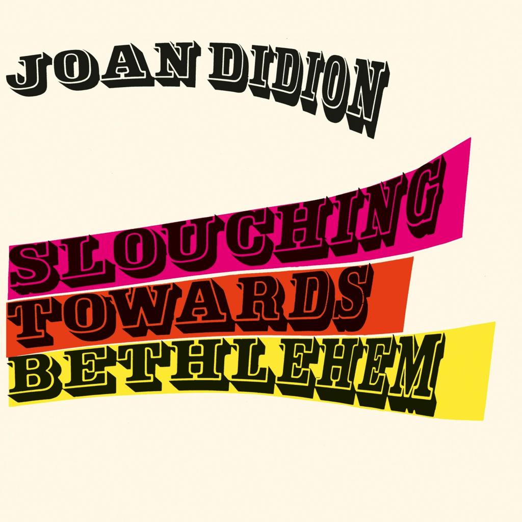 Slouching Towards Bethlehem book cover which includes the title in curved bold colorful text. The image links to the Audiofile magazine review of this audiobook.